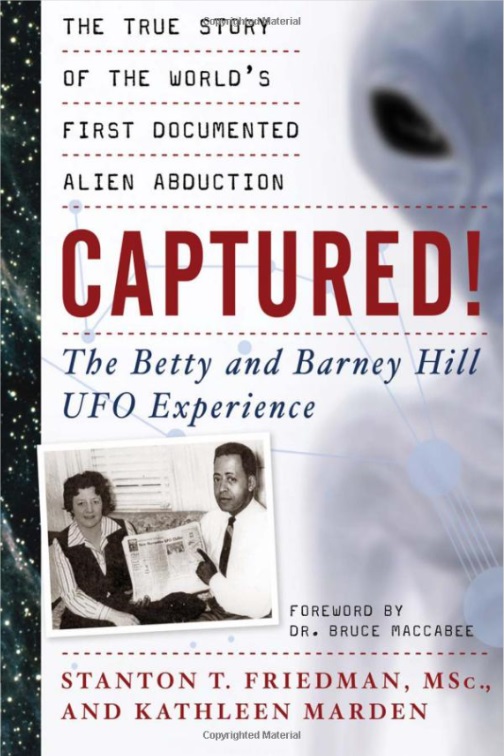 Captured!  The Betty and Barney Hill UFO Experience