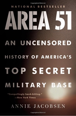 Area 51 - An Uncensored History of America’s Top Secret Military Base